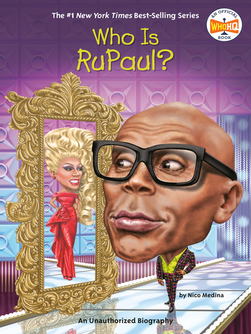 Title details for Who Is RuPaul? by Nico Medina - Wait list